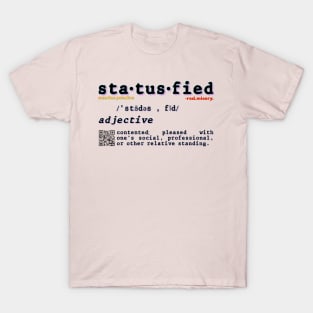 Sundae Pundae - Word of the Day: Statusfied T-Shirt